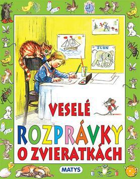 Obrázok Veselé rozprávky o zvieratkách