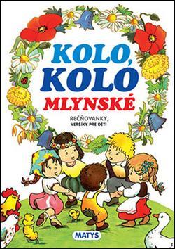 Obrázok Kolo, kolo mlynské - 4. vydanie