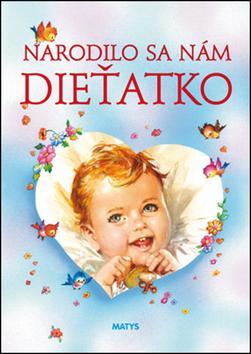 Obrázok Narodilo sa nám dieťatko, 2.vyd.