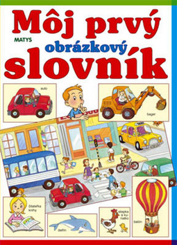 Obrázok Môj prvý obrázkový slovník