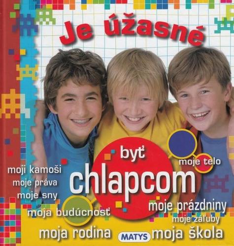 Obrázok Je úžasné byť chlapcom, nové vydanie