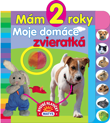 Obrázok Mám 2 roky: Moje domáce zvieratká