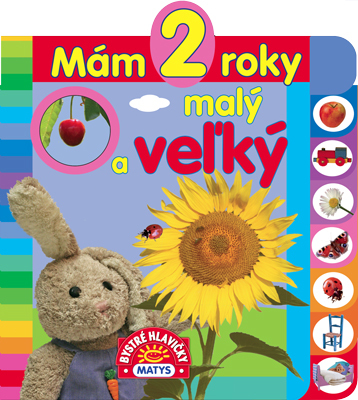 Obrázok Mám 2 roky: Malý a veľký