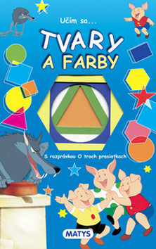 Obrázok Učím sa...: Tvary a farby