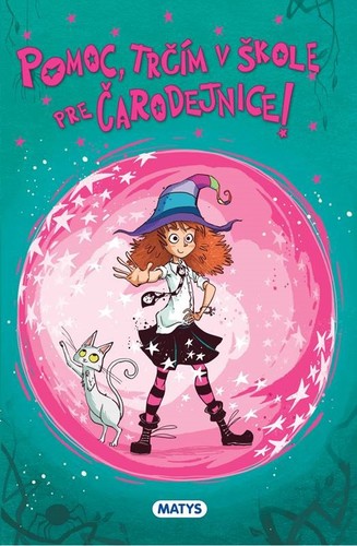 Obrázok Čarodejnícka škola 3: Pomoc, trčím v škole pre čarodejnice!