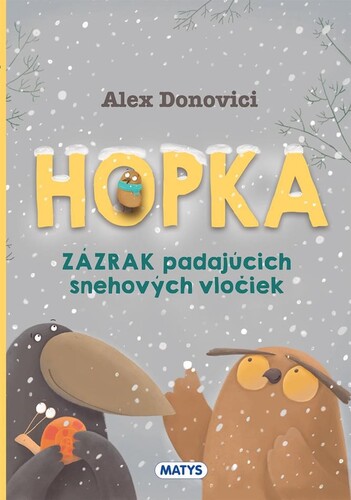 Obrázok Hopka – Zázrak padajúcich snehových vločiek