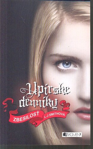 Obrázok Upírske denníky 3 – Zbesilosť