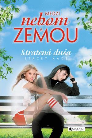 Obrázok Medzi nebom a zemou 1 – Stratená duša