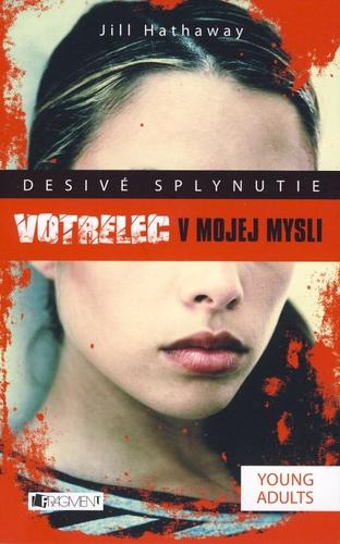 Obrázok Desivé splynutie –  Votrelec v mojej mysli