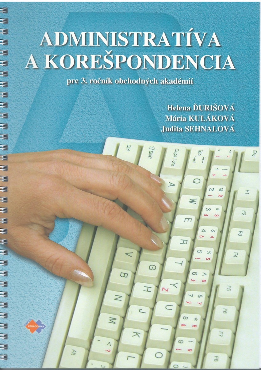 Obrazok Administratíva a korešpondencia pre 3. ročník obchodných akadémií