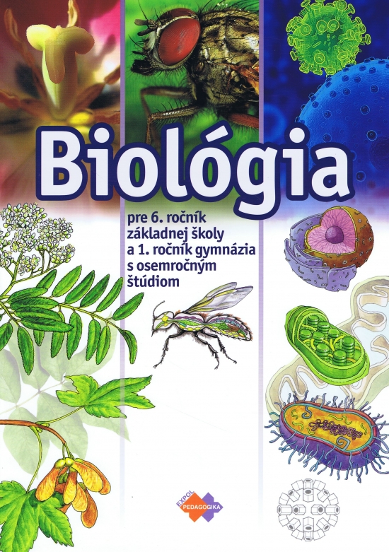 Obrázok Biológia pre 6. ročník ZŠ a 1. ročník gymnázia s osemročným štúdiom