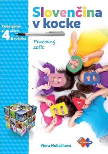 Obrázok Slovenčina v kocke – pracovný zošit – opakujeme si učivo 4.roč.