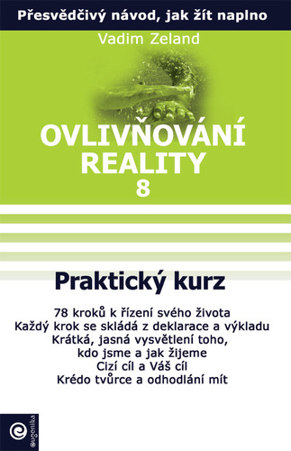 Obrázok Ovlivňování reality 8 - Praktický kurz