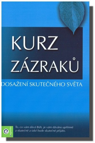 Obrázok Kurz zázraků 2. - Dosažení skutečného sv