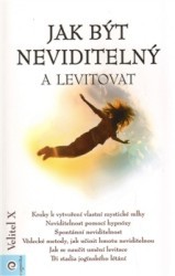 Obrázok Jak být neviditelný a levitovat