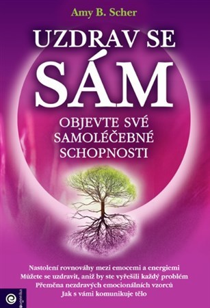 Obrázok Uzdrav se sám - Objevte své samoléčebné