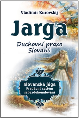 Obrázok Jarga - Duchovní praxe Slovanů