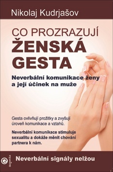 Obrázok Co prozrazují ženská gesta - Neverbální komunikace ženy a její účinek na muže