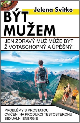 Obrázok Být mužem - Jen zdravý muž může být živo