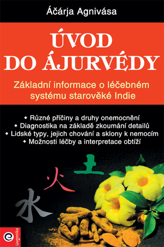 Obrázok Úvod do ájurvédy - Základní informace o léčebném systému starověké Indie