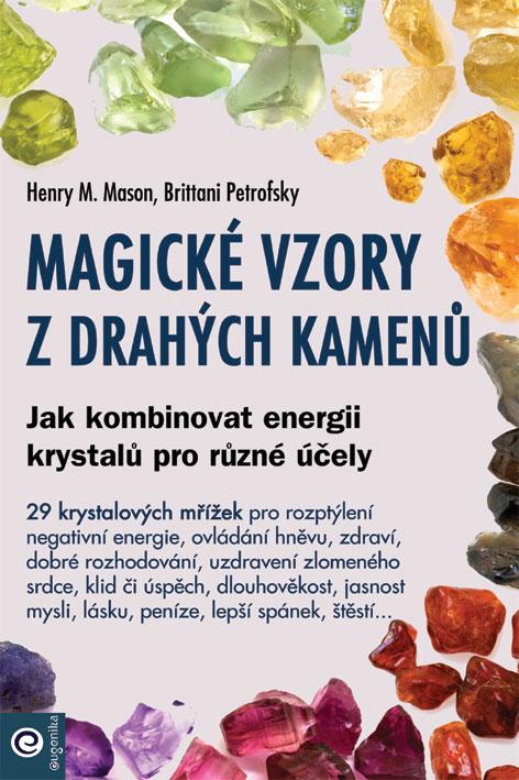 Obrázok Magické vzory z drahých kamenů - Jak kombinovat energii krystalů pro různé účely