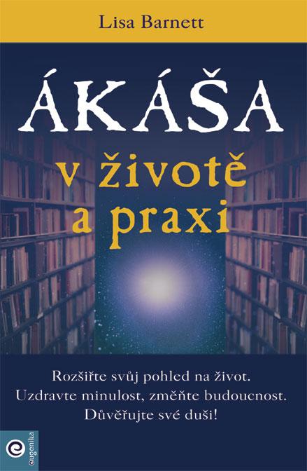 Obrázok Ákáša v životě a praxi