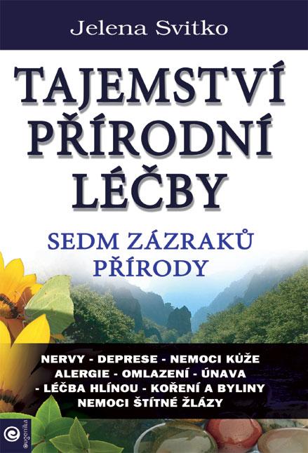 Obrázok Tajemství přírodní léčby - Sedm zázraků přírody