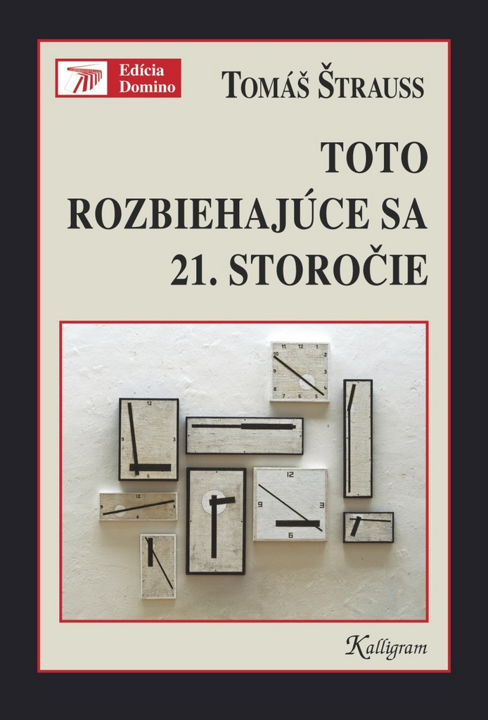 Obrazok Toto rozbiehajúce sa 21. storočie