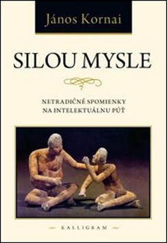Obrázok Silou mysle - Netradičné spomienky na intelektuálnu púť