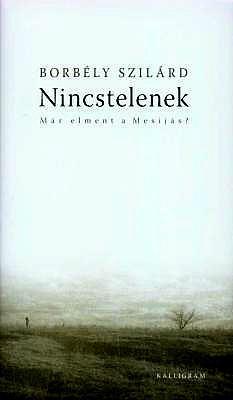 Obrázok Nincstelenek (4. kiadás)