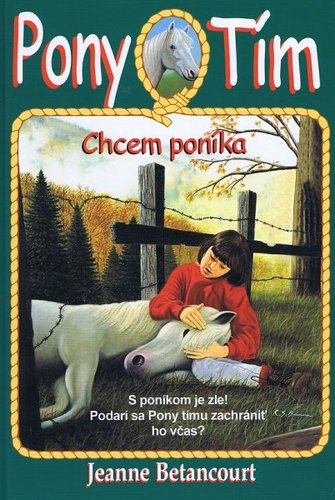 Obrázok Chcem poníka (Pony Tím 1)