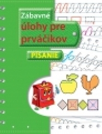 Obrázok Zábavné úlohy pre prváčikov – písanie