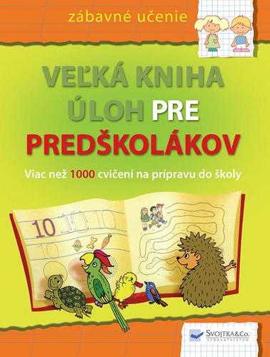 Obrázok Veľká kniha pre predškolákov