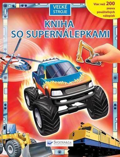 Obrázok Veľké stroje - Kniha so supernálepkami