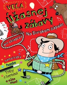 Obrázok Na divokom západe - Veľa úžasnej zábavy pre chlapcov