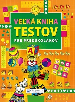 Obrázok Veľká kniha testov pre predškolákov