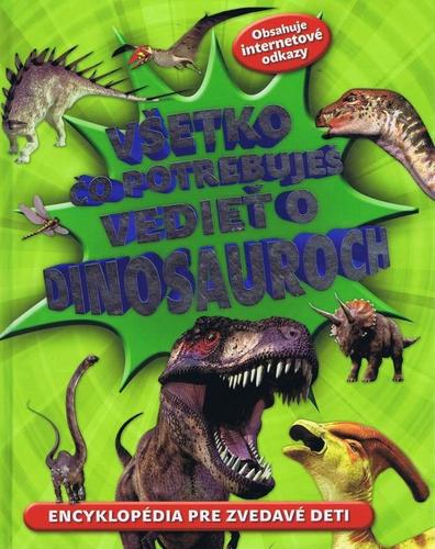Obrázok Všetko čo potrebuješ vedieť o dinosauroch