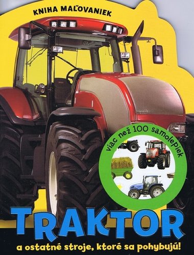 Obrázok Traktor a ostatné stroje, ktoré sa pohybujú! - Kniha maľovaniek