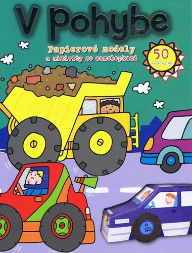 Obrázok V pohybe - Papierové modely a aktivity so samolepkami