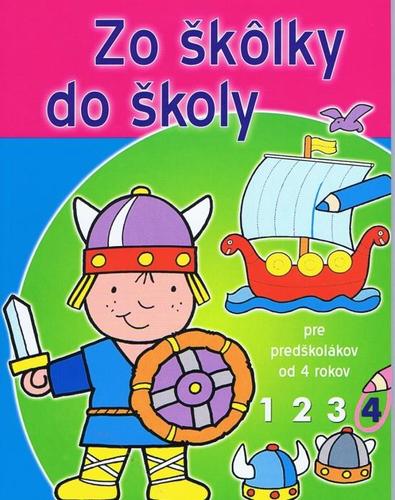 Obrázok Zo škôlky do školy (4) - Pre predškolákov od 4 rokov
