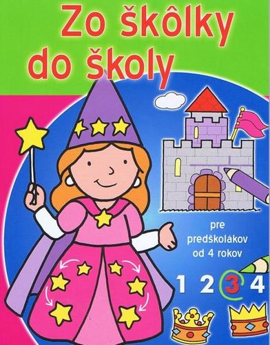 Obrázok Zo škôlky do školy (3) - Pre predškolákov od 4 rokov