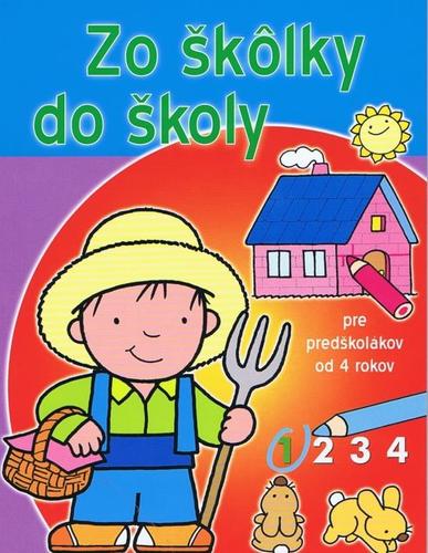 Obrázok Zo škôlky do školy (1) - Pre predškolákov od 4 rokov