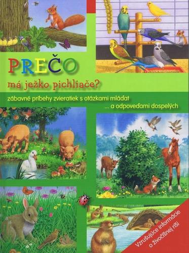 Obrázok Prečo má ježko pichliače?