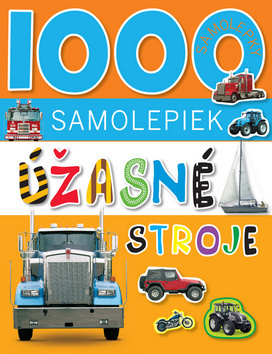Obrázok Úžasné stroje - 1000 samolepiek
