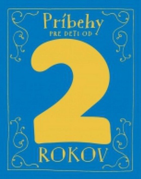 Obrázok Príbehy pre deti od 2 rokov