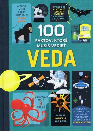 Obrázok 100 faktov, ktoré musíš vedieť – VEDA