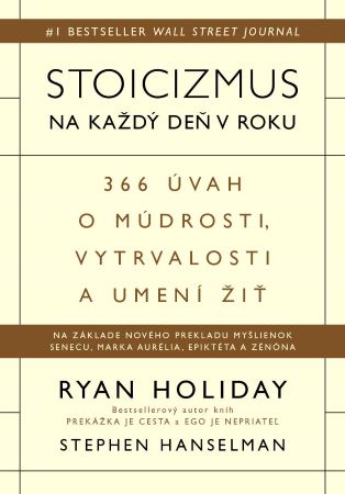 Obrazok Stoicizmus na každý deň v roku - 366 úvah o múdrosti, vytrvalosti a umení žiť