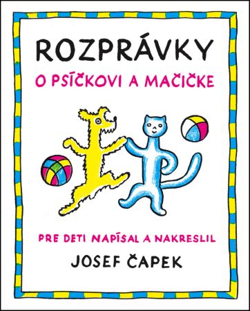 Obrazok Rozprávky o psíčkovi a mačičke (2.vydanie)