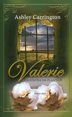 Obrázok Valerie - Zajatkyňa na plantáži 4. diel