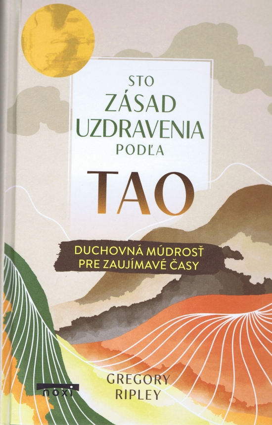 Obrázok Sto zásad uzdravenia podľa Tao